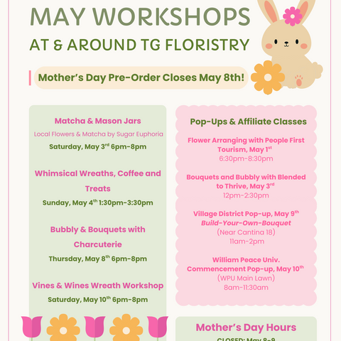 May and Mother's Day Workshops